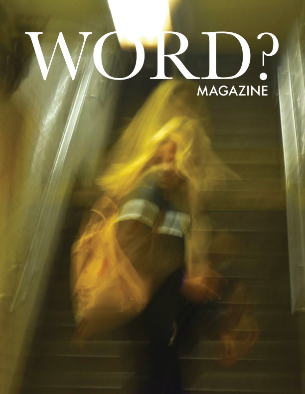 View Word? Magazine Issue 3 by Reezy