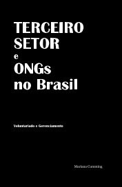 TERCEIRO SETOR e ONGs no Brasil Voluntariado e Gerenciamento book cover