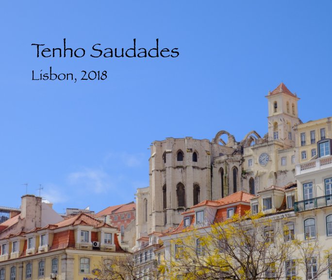 Bekijk Saudades Lisboa op John Kotz