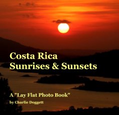 Costa Rica Sunrises & Sunsets book cover