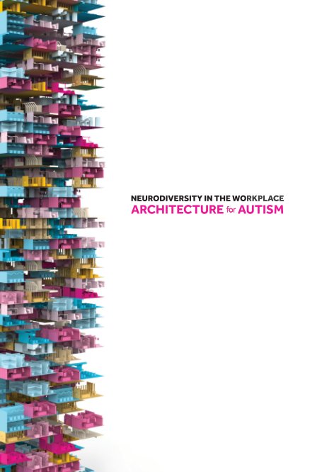 Ver Neurodiversity in the Workplace: Architecture for Autism por Mary Kate Cassidy