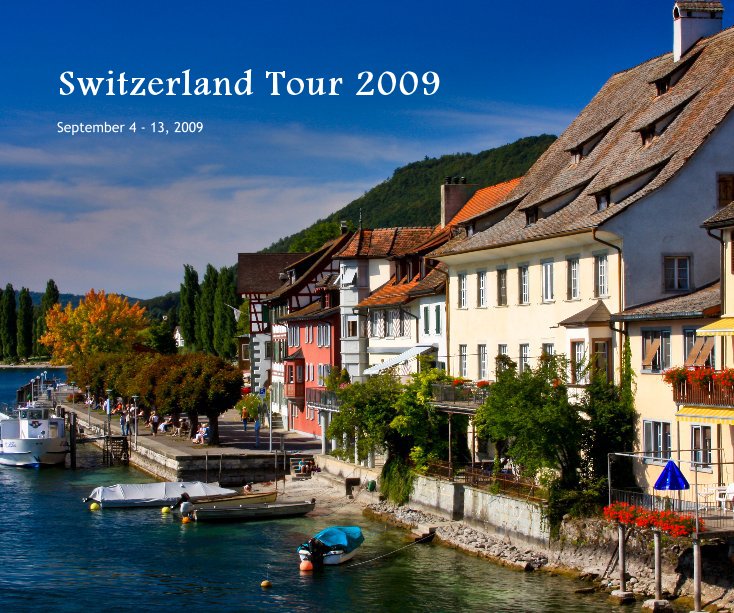 View Switzerland Tour 2009 by Jessica Cartwright