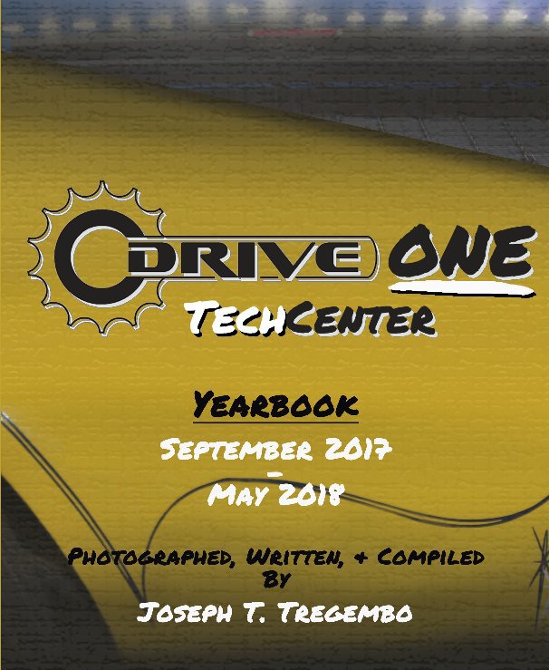 Ver DRIVE One 2017-18 Yearbook por Joseph Tregembo