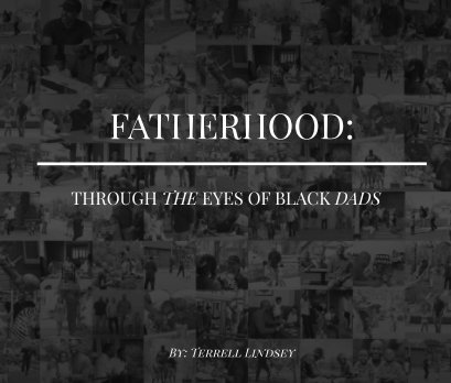 Fatherhood:Through the Eyes of Black Dads (Large Landscape) book cover