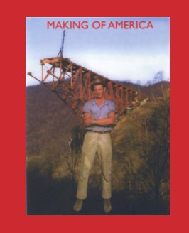 MAKING OF AMERICA book cover
