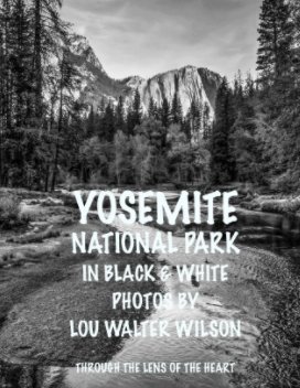 B W Yosemite National Park 2017 book cover
