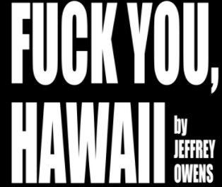 Fuck You, Hawaii book cover