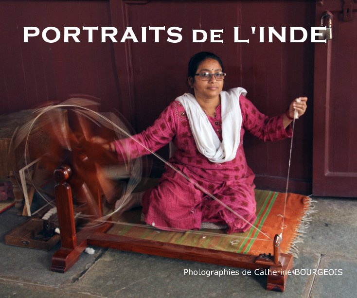 Ver PORTRAITS de L'INDE por Catherine BOURGEOIS