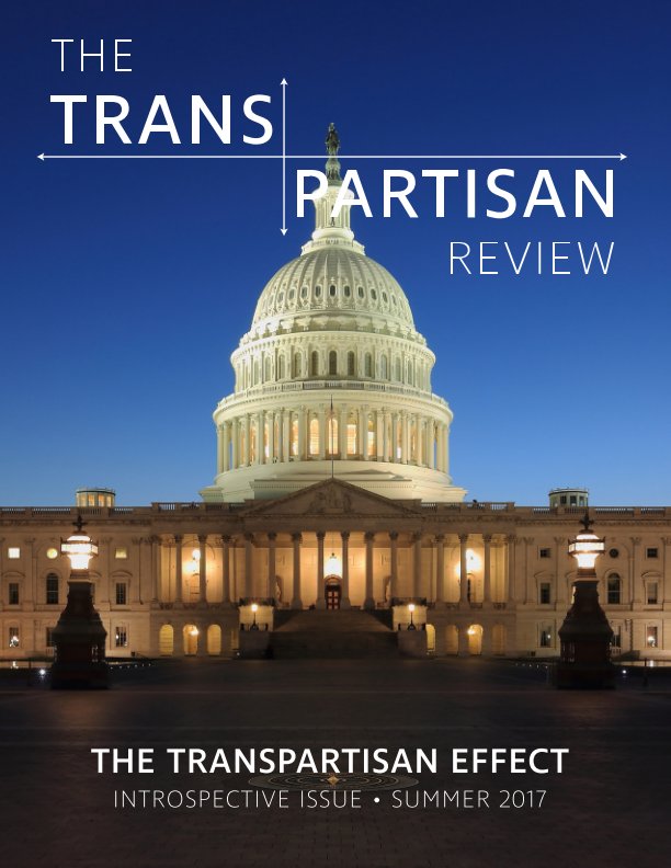 Visualizza The Transpartisan Review #2 di Chickering and Turner, Editors
