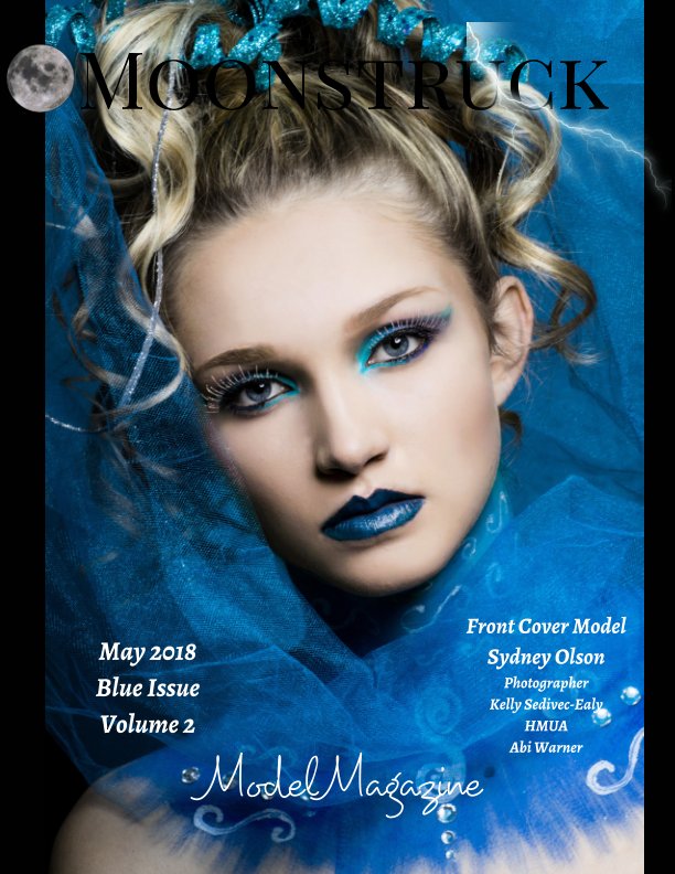 View BLUE Issue Vol. 2  Moonstruck Model Magazine May  2018 by Elizabeth A. Bonnette