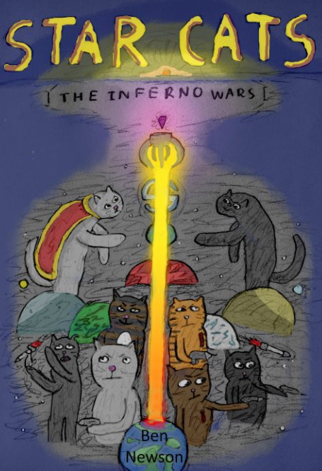 Visualizza STAR CATS - The Inferno Wars di Ben Newson