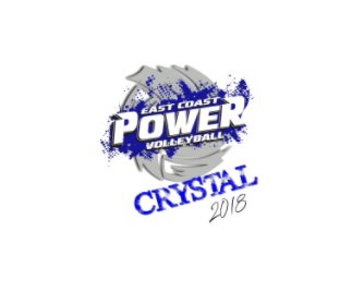 East Coast Power Volleyball Crystal 2018 book cover