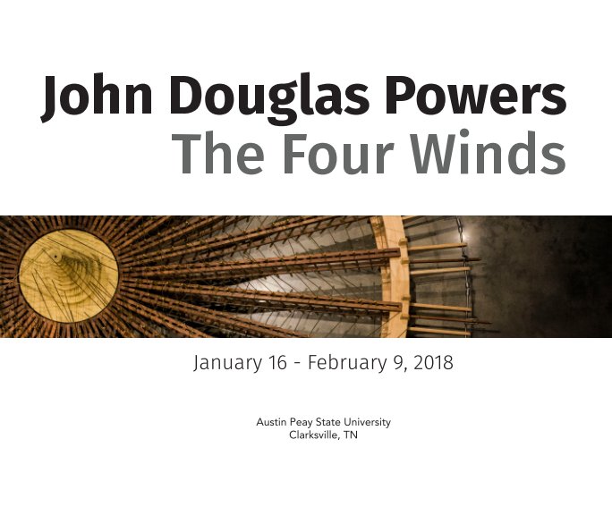 Visualizza John Douglas Powers: The Four Winds - softcover di Austin Peay State University