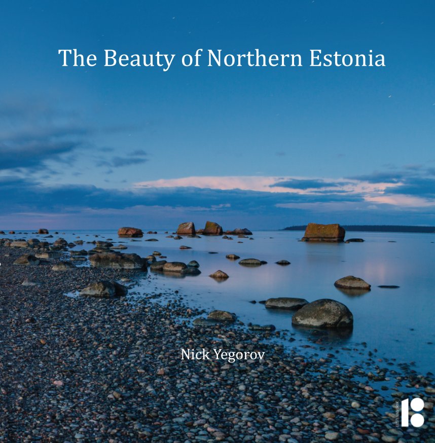 Visualizza The Beauty of Northern Estonia di Nick Yegorov