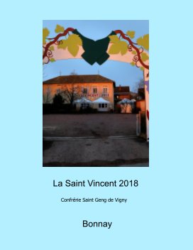 La Saint Vincent 2018 à Bonnay book cover