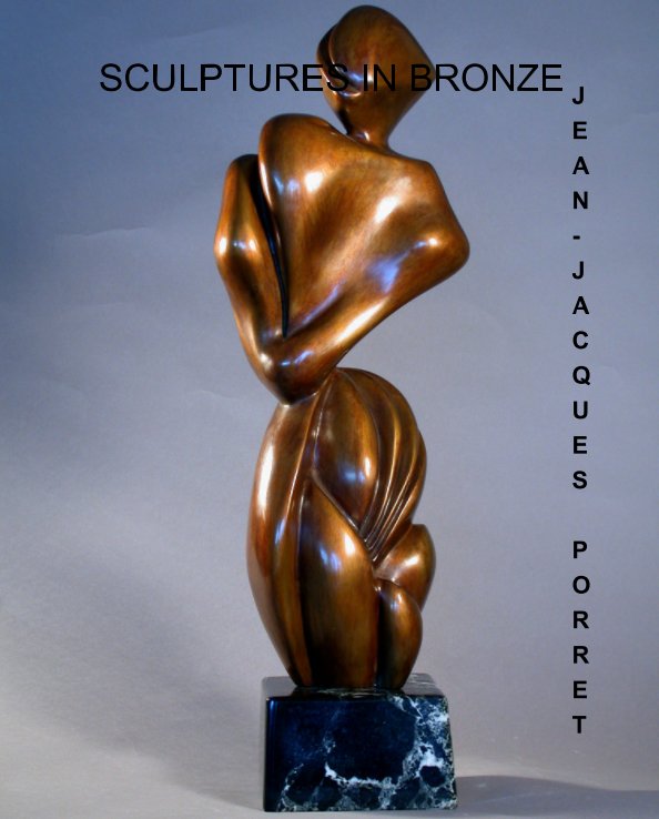 View SCULPTURES IN BRONZE by Jean Jacques PORRET