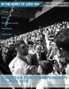 EUROPEAN JUDO CHAMPIONSHIPS 2018 in TEL AVIV book cover