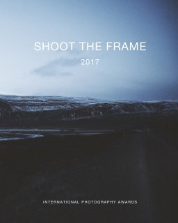 Shoot The Frame 2017 book cover