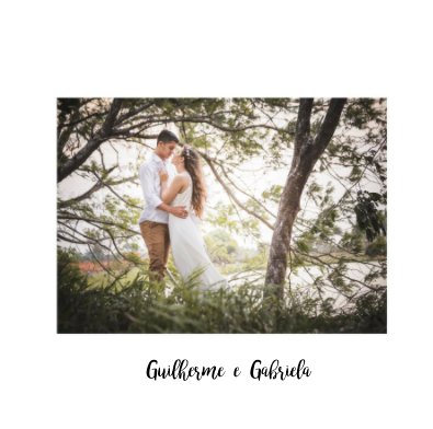 Guilherme & Gabriela book cover