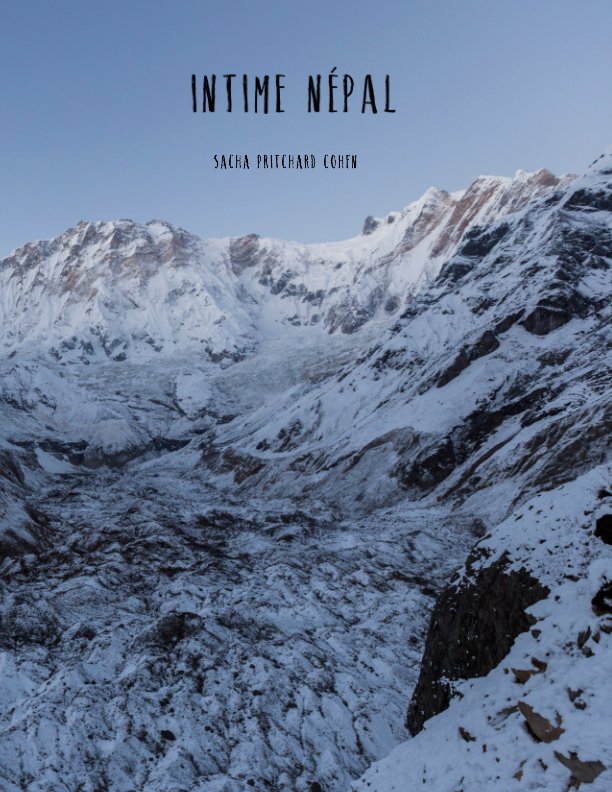 View Intime Népal by Sacha Pritchard Cohen