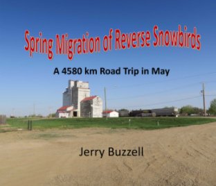 Summer Migration of Reverse Snowbirds book cover