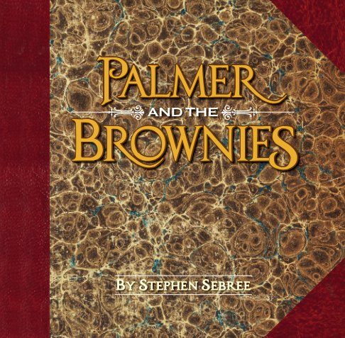 View Palmer and the Brownies by Stephen Sebree