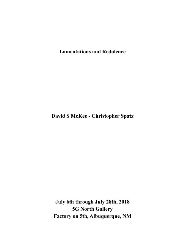 View Lamentations and Redolence David S McKee and Christopher Spatz by David McKee, Christopher Spatz