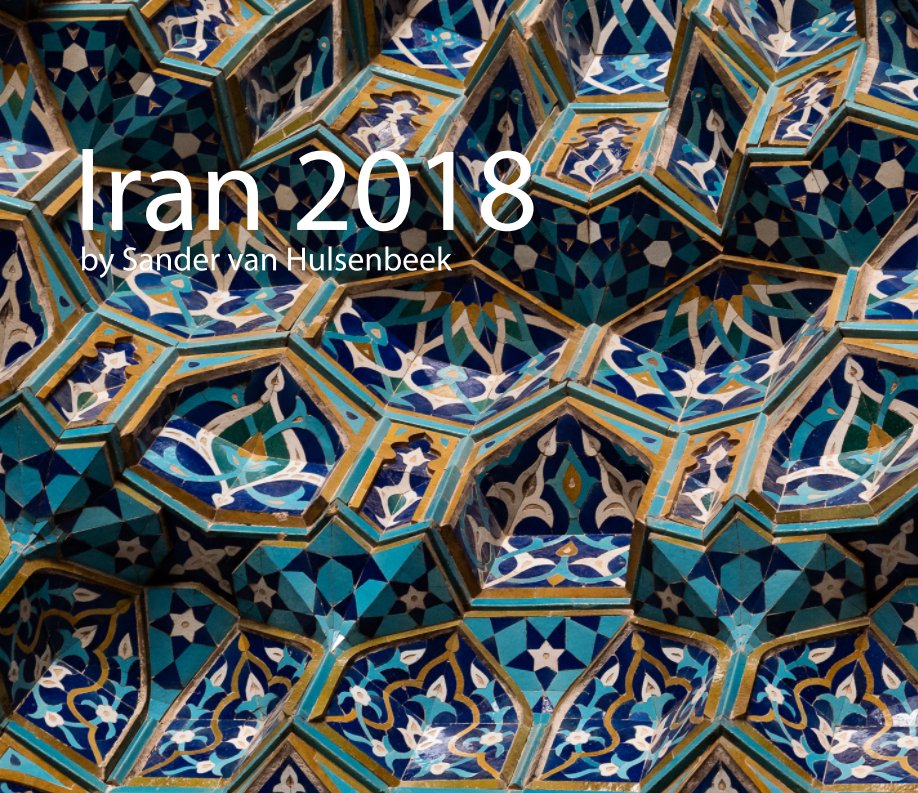 Ver Iran 2018 por Sander van Hulsenbeek