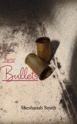 Two Bullets book cover