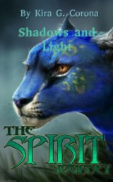 The Spirit Journey:  Shadows and Light book cover
