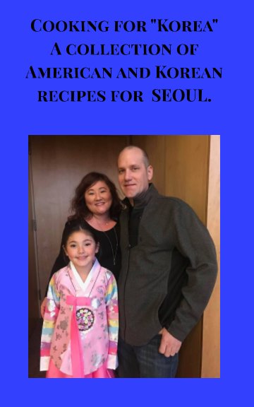 View Cooking for "Korea" by Nicole Johnson, Simaya Johnson