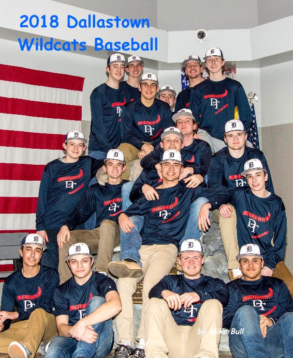 Visualizza 2018 Dallastown Wildcats Baseball di Mike Bull