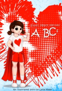 Super Heart Heroes ABCs book cover