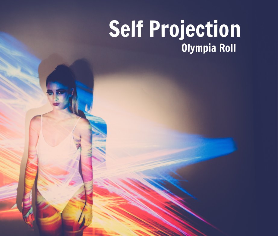 View Self Projection by Olympia Roll