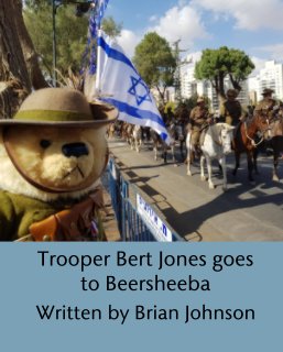Trooper Bert Jones goes to Beersheeba book cover
