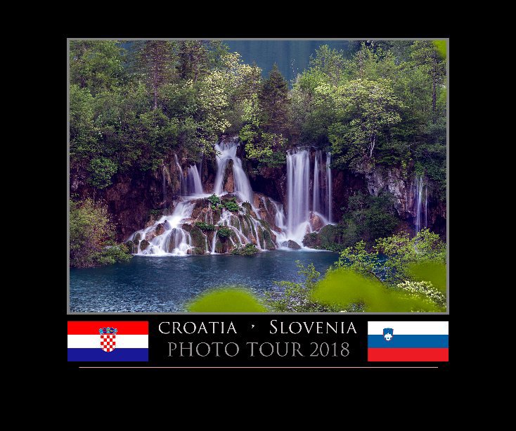 Croatia/Slovenia Photo Tour 2018 nach PhotoZoneTour Participants anzeigen