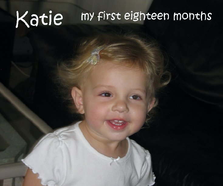 View Katie by Katherine Frances Karmelich (with Tom Chatt)