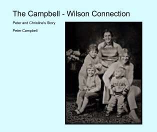The Campbell - Wilson Connection book cover