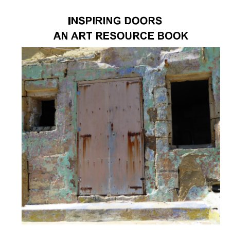 Bekijk Inspiring Doors: An Art Resource Book op Dr Jacqueline Jeynes