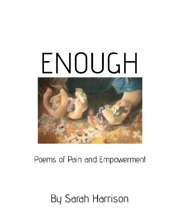 View Enough by Sarah Harrison