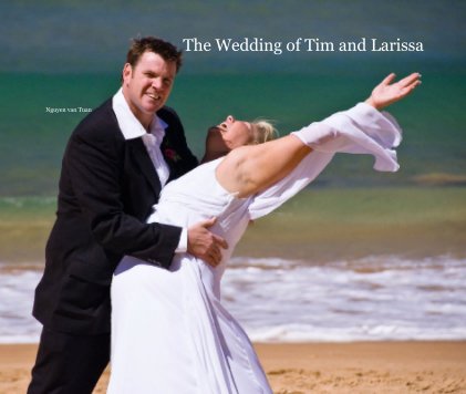 The Wedding of Tim and Larissa book cover