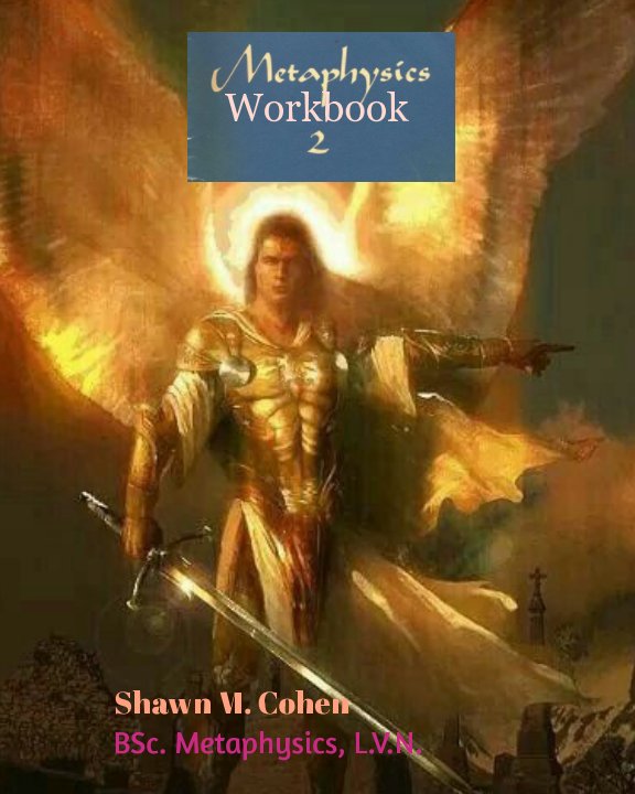 View Metaphysics 2 Workbook by Shawn M. Cohen