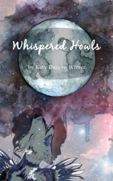 View Whispered Howls by Katy Daixon Wimer