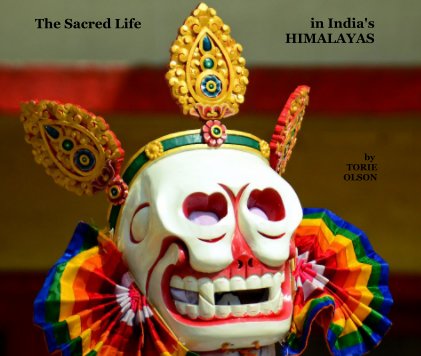 The Sacred Life in India's Himalayas book cover
