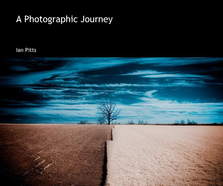View A Photographic Journey by Ian Pitts