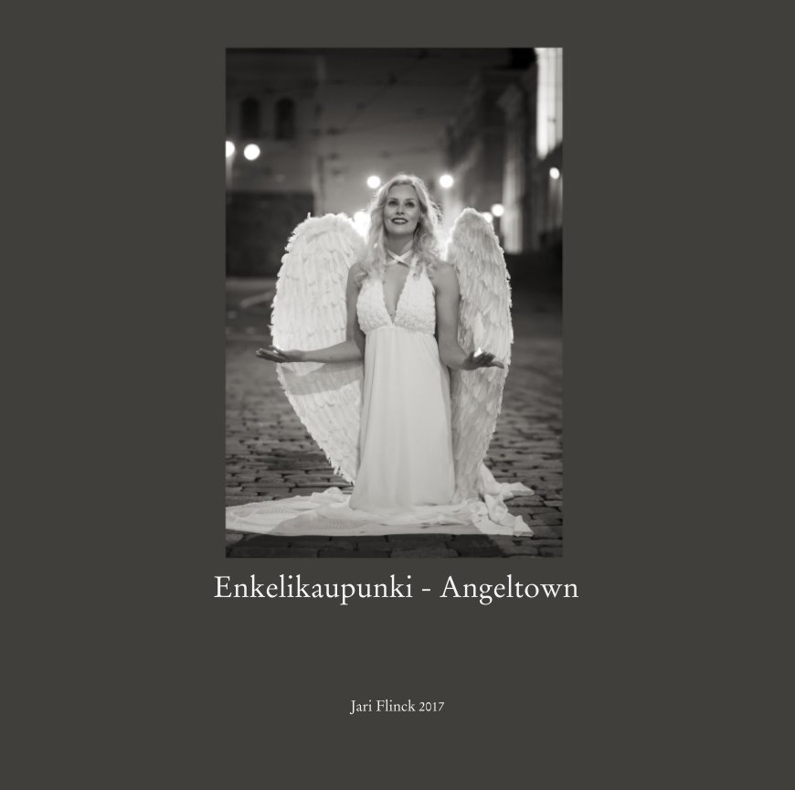Visualizza Enkelikaupunki - Angeltown di Jari Flinck