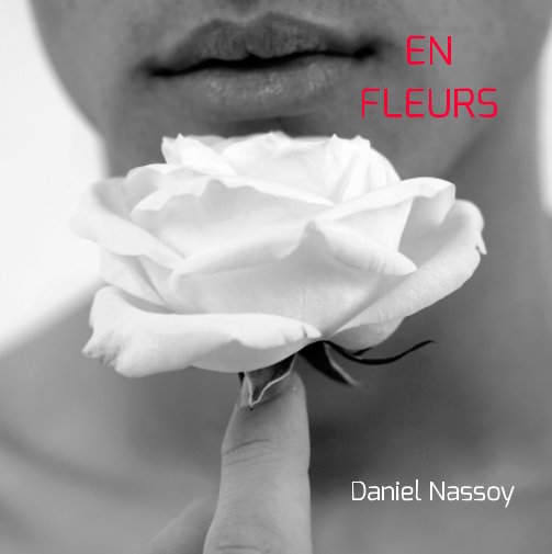 View "EN  FLEURS" 18x18 by Daniel Nassoy