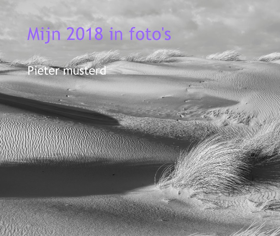 View Mijn 2018 in foto's by Pieter musterd
