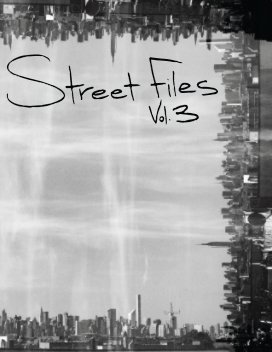 Street Files Vol.3 book cover