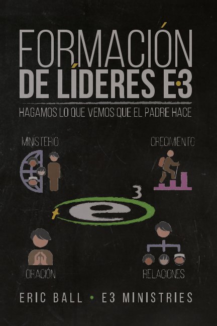 E3 Training Manual Spanish nach Eric Ball anzeigen